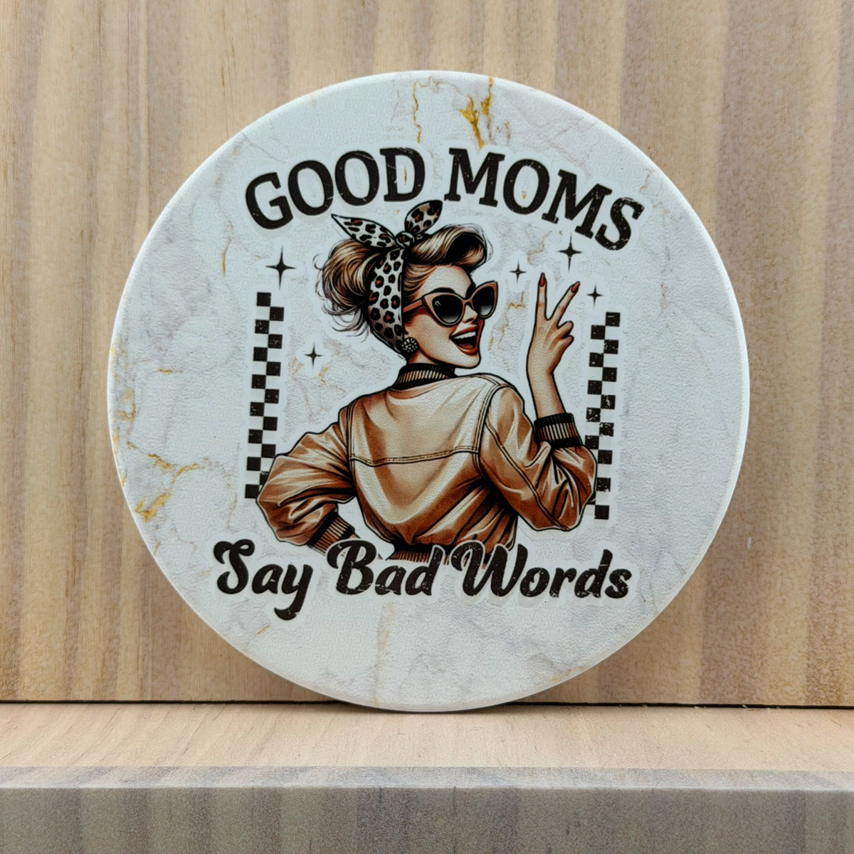 Retro Sass Ceramic Coaster - Good Moms Say Bad Words (Round)