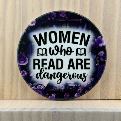 Book Lover Ceramic Coaster - Women Who Read Are Dangerous