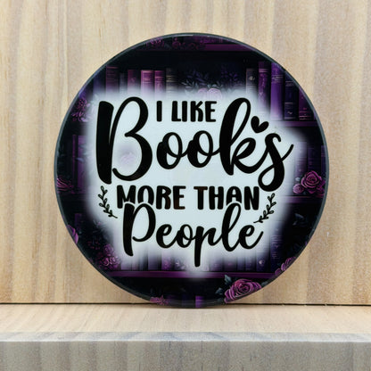 Book Lover Ceramic Coaster - Books More Than People