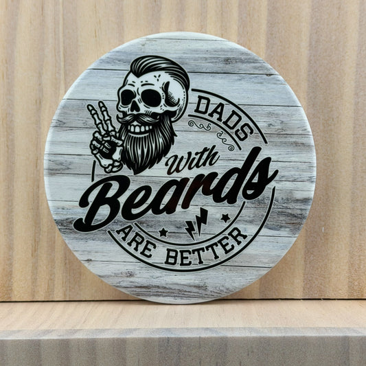 Dad Humor Ceramic Coaster - Dads With Beards