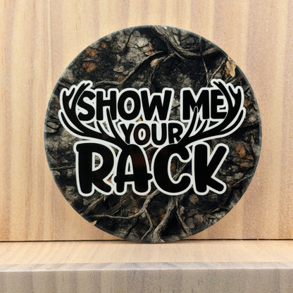 Hunting & Outdoors Ceramic Coaster - Show Me Your Rack