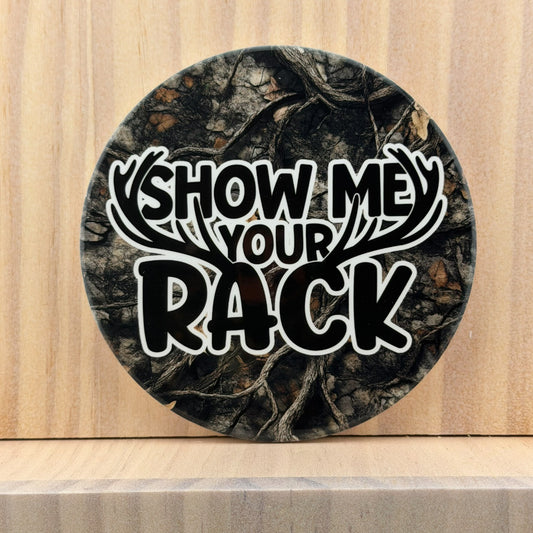 Hunting & Outdoors Ceramic Coaster - Show Me Your Rack