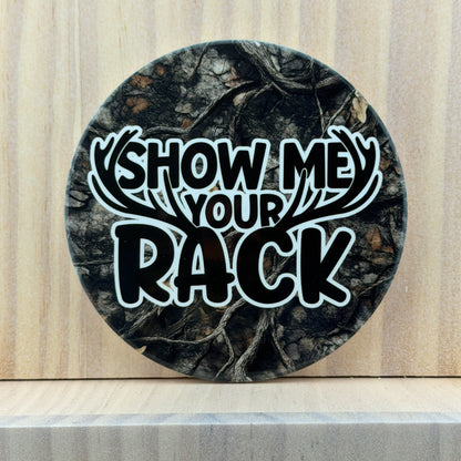 Hunting & Outdoors Ceramic Coaster - Show Me Your Rack