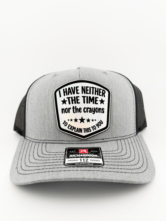 Neither the Time nor the Crayons holographic patch hat, front view