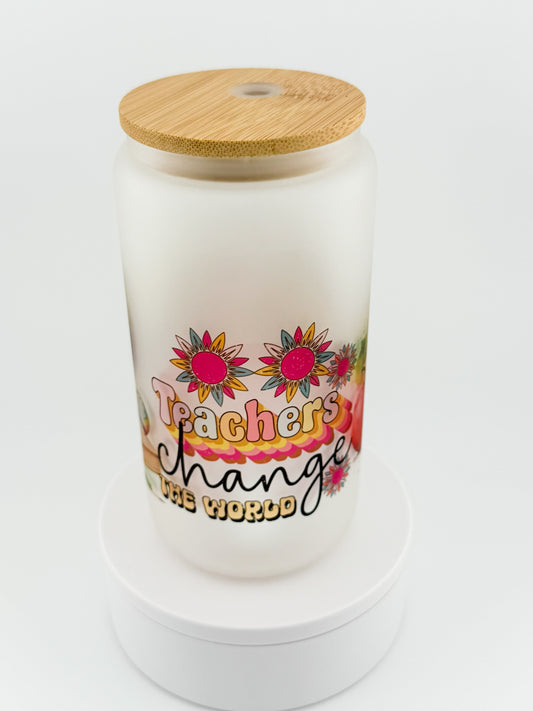 Teachers Change the World Glass Can